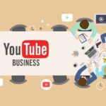 Using YouTube to Boost Your Business