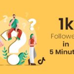 How To Get 1k Followers On Tiktok In 5 Minutes