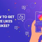How To Get More Likes On Likee