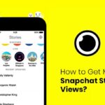 How To Get More Views On A Snapchat Story