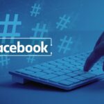 Facebook Hashtags: How It Works