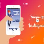 Instagram Swipe Up Feature